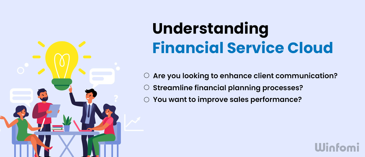 Understanding Financial service Cloud Implementation